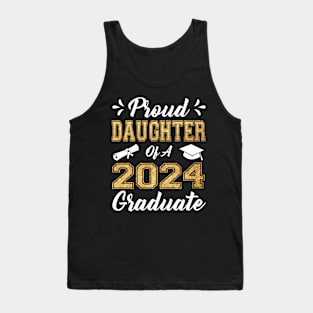 Proud Daughter Of A 2024 Graduate Class Senior Graduation Tank Top